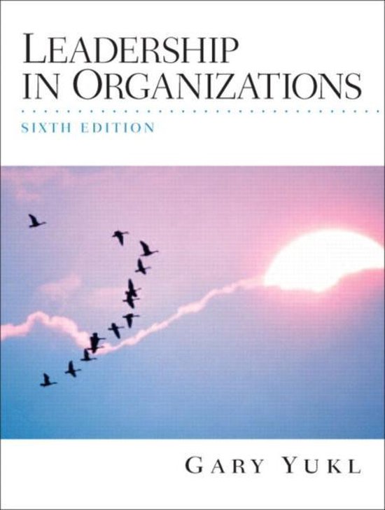 Gary A. Yukl Leadership In Organizations