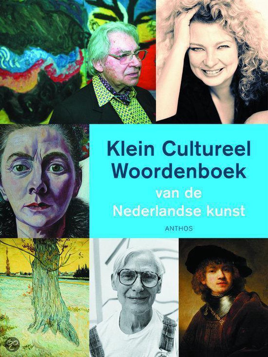I. Veldman Klein Cultureel Woordenboek Van De Nederlandse Kunst