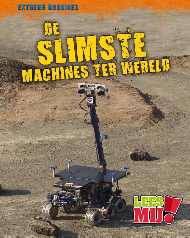 De slimste machines ter wereld / Extreme machines