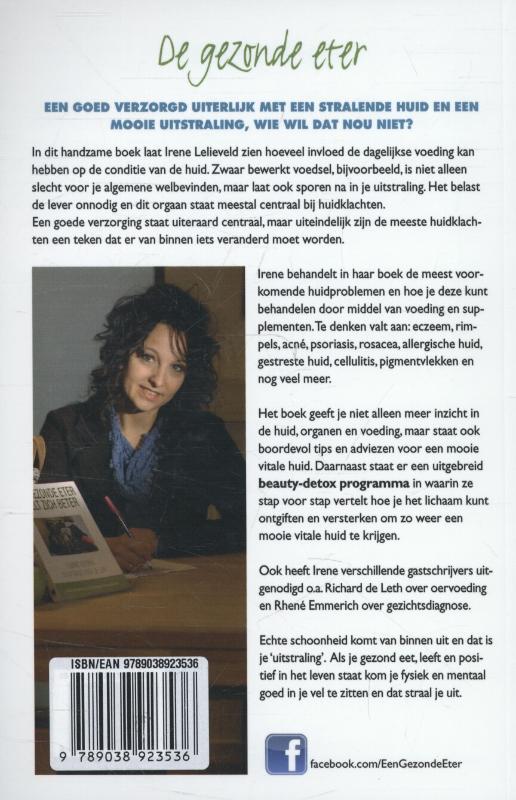 Een mooie en vitale huid door gezonde voeding en goede verzorging / De gezonde eter Een mooie en vitale huid door gezonde voeding en goede verzorging / De gezonde eter achterkant