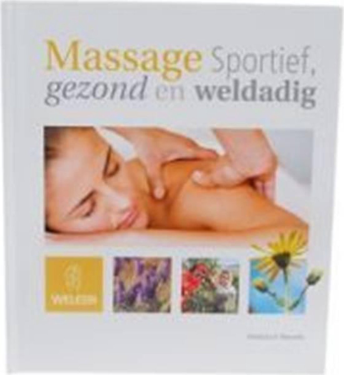Patricia F. Wessels Massage , Sportief, Gezond En Weldadig