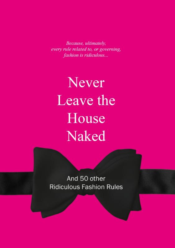 Never Leave The House Naked thumbnail