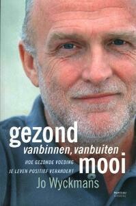 Gezond vanbinnen, vanbuiten mooi