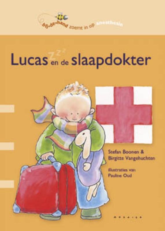 Lucas en de slaapdokter / Bij de hand