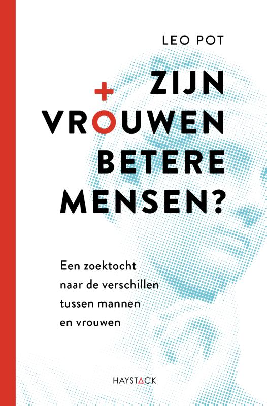 Leo Pot Zijn Vrouwen Betere Mensen?