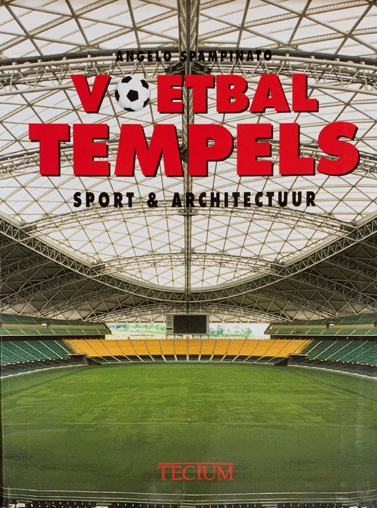 Voetbal Tempels Sport En Architectuur