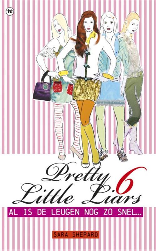 Pretty Little Liars 6 - Al Is De Leugen Nog Zo Snel