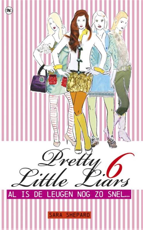 boekenbalie_9789044330540_cover Al is de leugen nog zo snel ... / Pretty little liars / 6