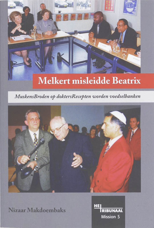 boekenbalie_9789081089036_cover Melkert misleidde Beatrix / Het Tribunaal / 5
