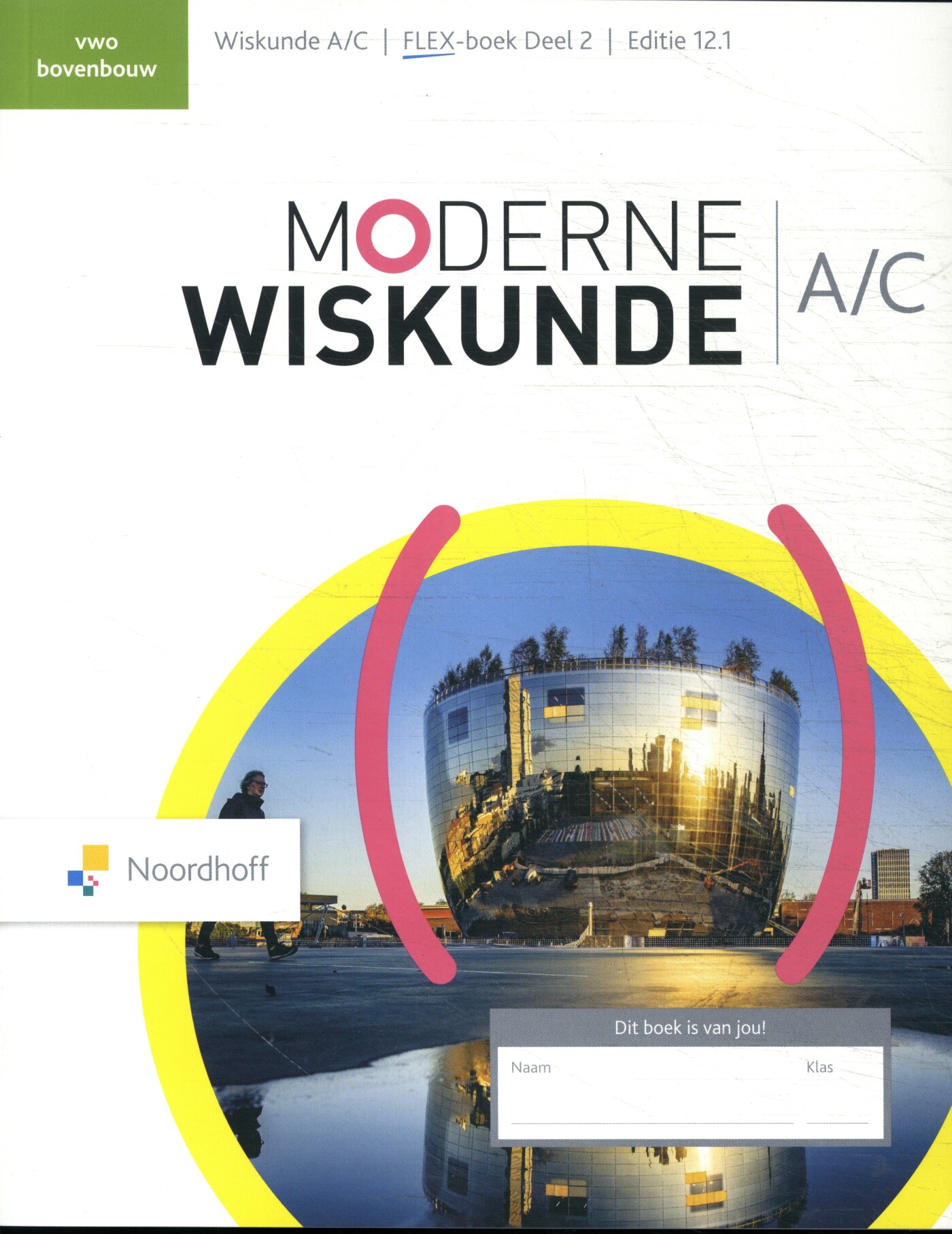 12.1 vwo A/C 2 FLEX / Moderne Wiskunde / leeropdrachtenboek