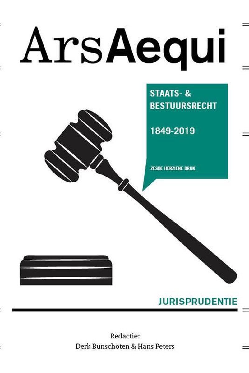 Jurisprudentie Staats- En Bestuursrecht 1849-2019 / Ars Aequi Jurisprudentie
