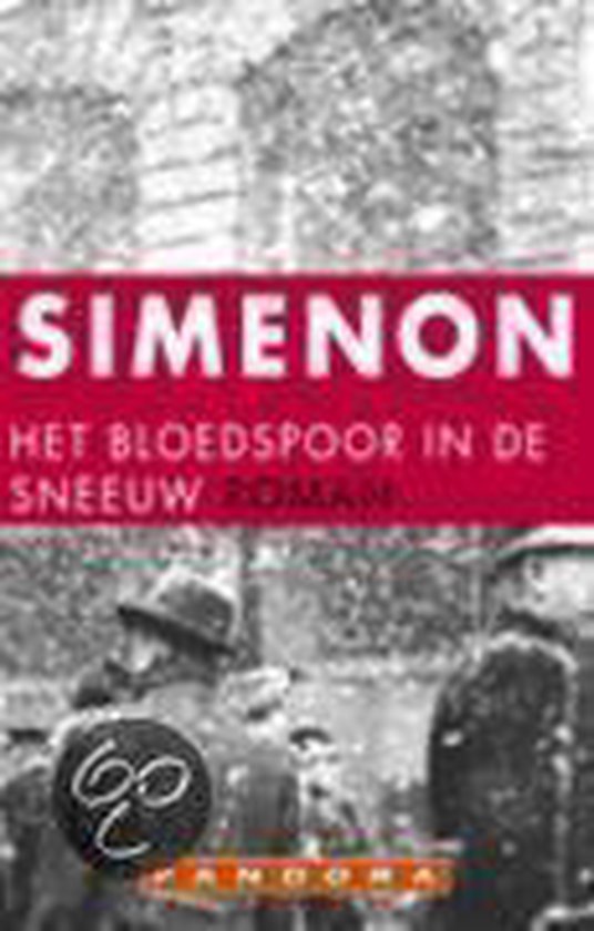 Het bloedspoor in de sneeuw