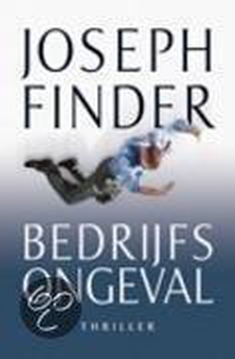 Joseph Finder Bedrijfsongeval thumbnail