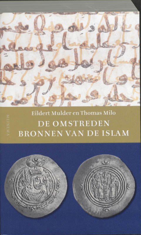 De omstreden bronnen van de islam