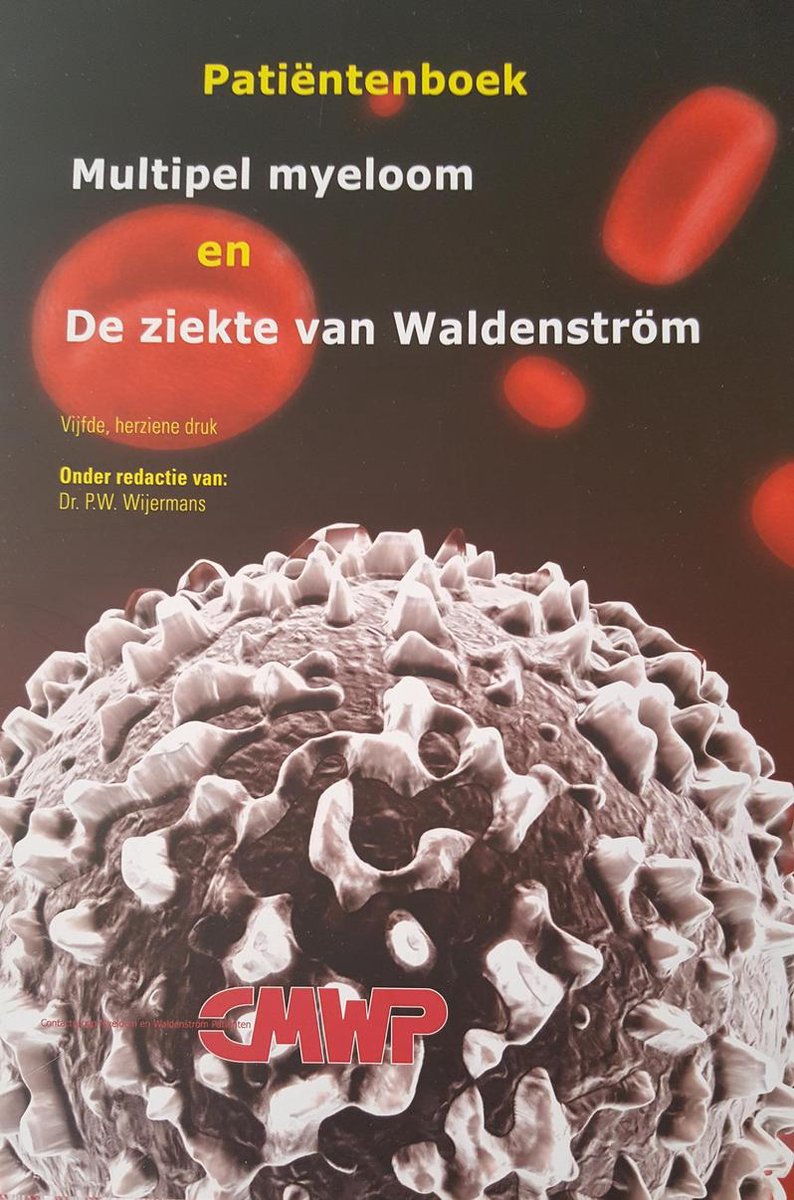 Patientenboek Multipel Myeloom en de ziekte van Waldenstrom (+ DVD)