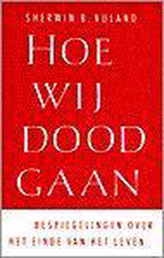 Hoe wij doodgaan