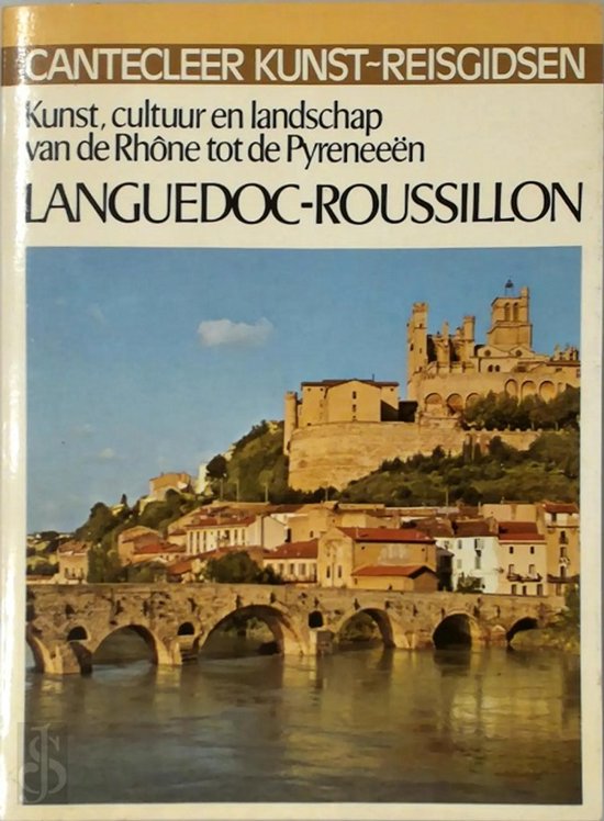 Cantecleer kunst-reisgidsen languedoc ro