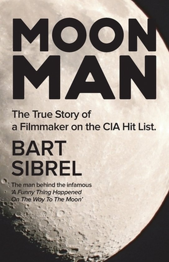 Bart Sibrel Moon Man thumbnail