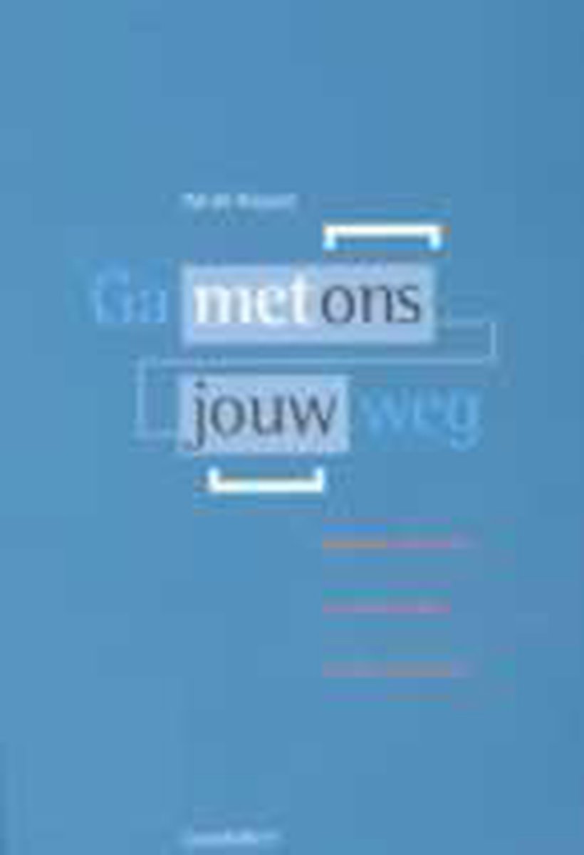 boekenbalie_9789030410324_cover GA MET ONS JOUW WEG