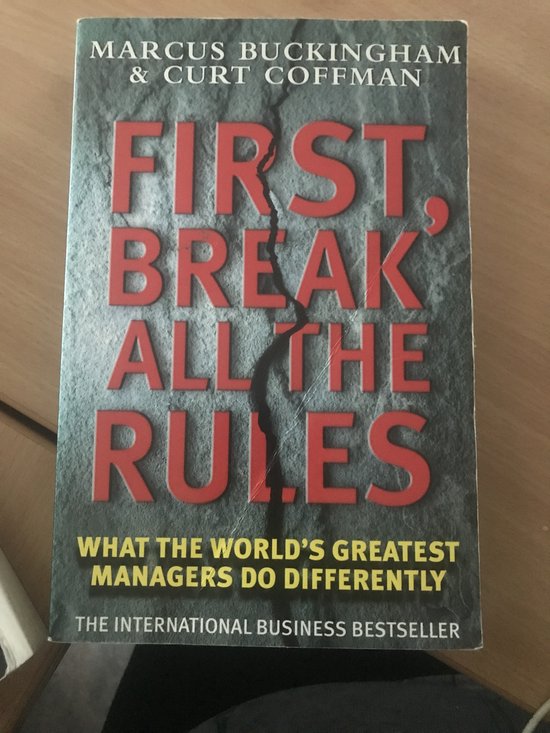 First, Break All the Rules