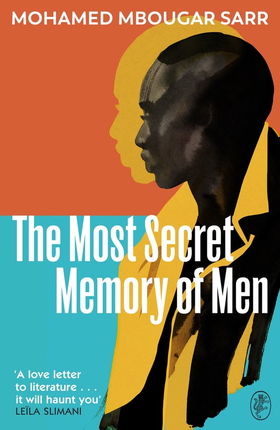 Mohamed Mbougar Sarr The Most Secret Memory Of Men