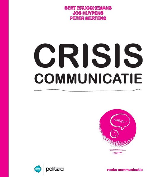 Crisiscommunicatie / Reeks communicatie