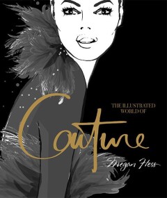 The illustrated world of couture