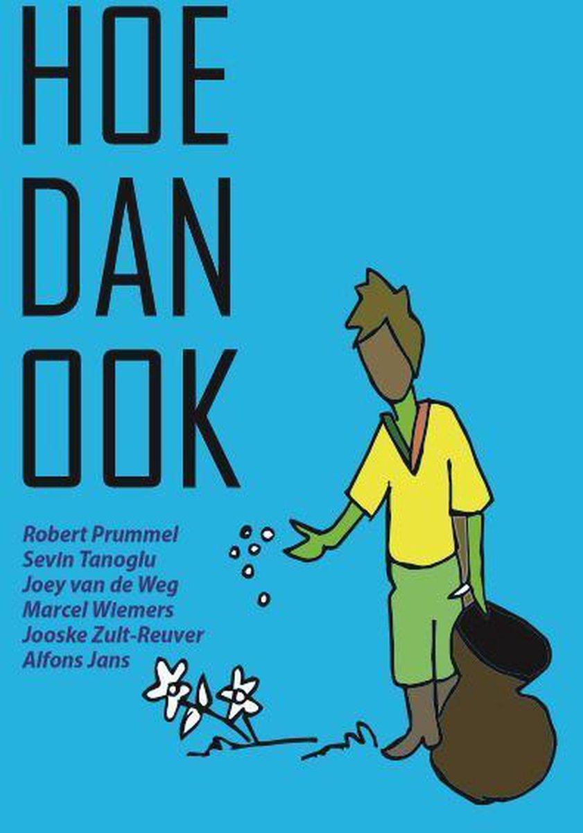 boekenbalie_9789082306828_cover Hoe dan ook