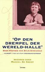 Jaarboek ... van het Stijn Streuvelsgenootschap ... 10: 'Op den drempel der wereld-halle' / Jaarboek ... van het Stijn Streuvelsgenootschap ... / 10