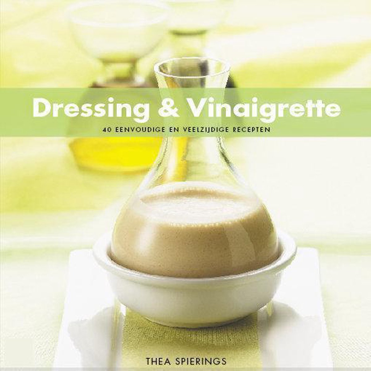 Dressing & Vinaigrette