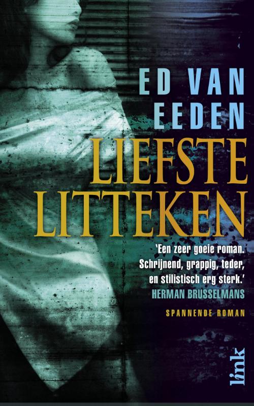 Ed van Eeden Liefste Litteken thumbnail