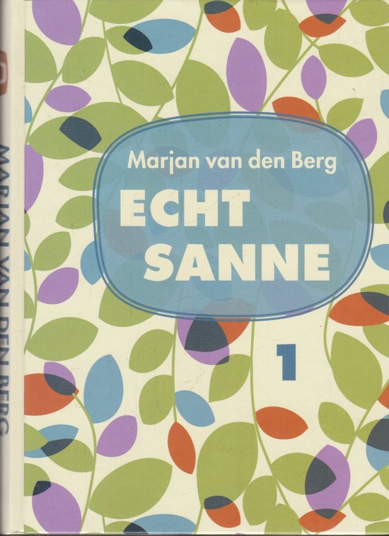 Echt Sanne / Grote letter bibliotheek / 2611