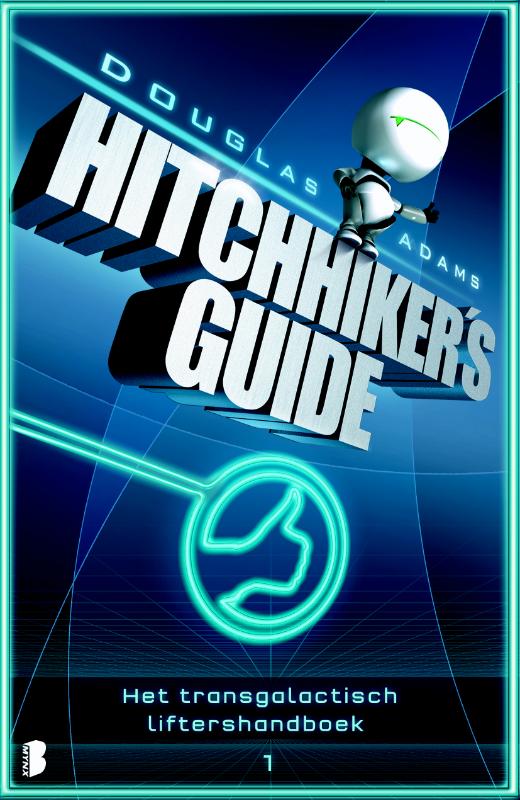 Hitchiker's Guide 1 - Het Transgalactisch Liftershandboek