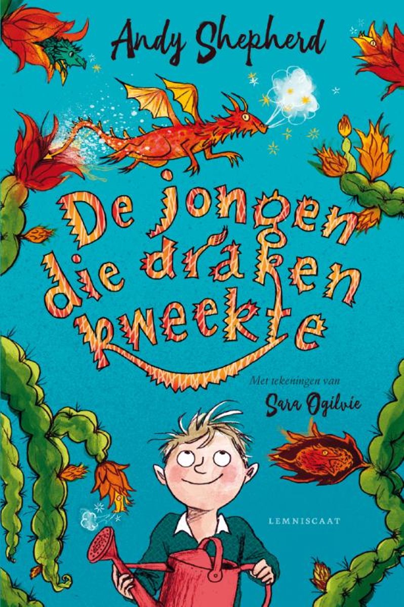 Andy Shepherd De Jongen Die Draken Kweekte / Drakenserie / 1