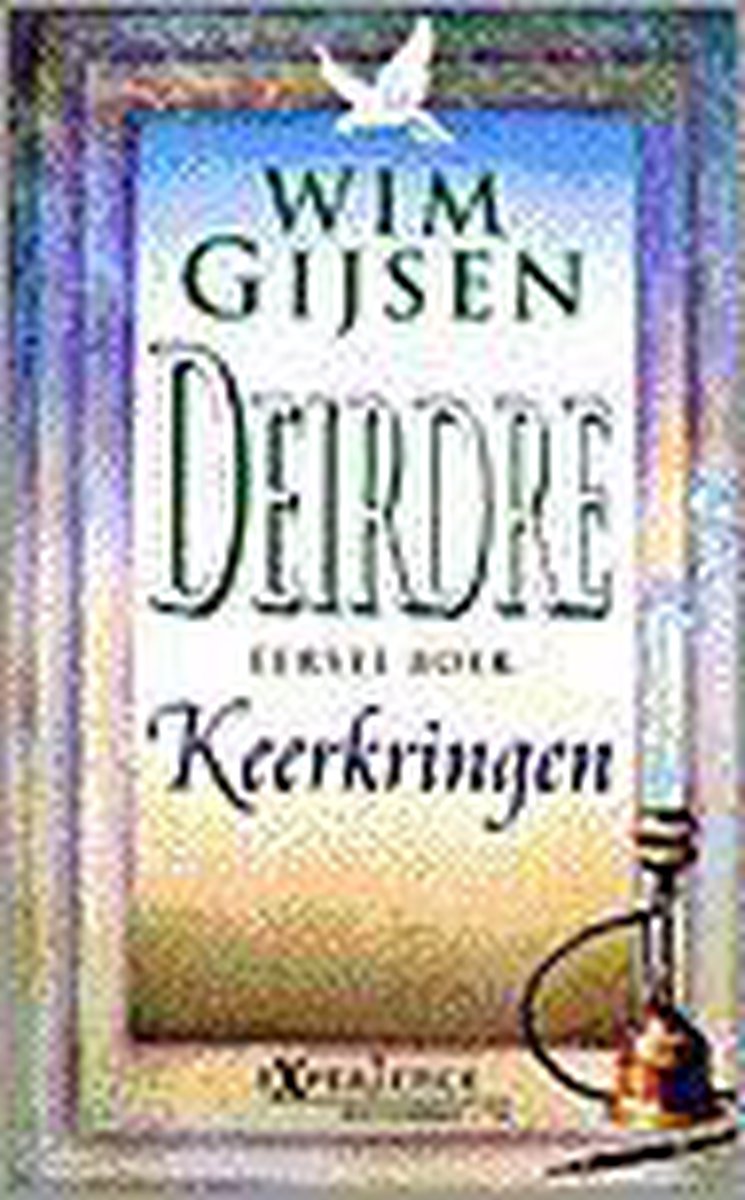 boekenbalie_9789029057905_cover Keerkringen / Deirdre / 1