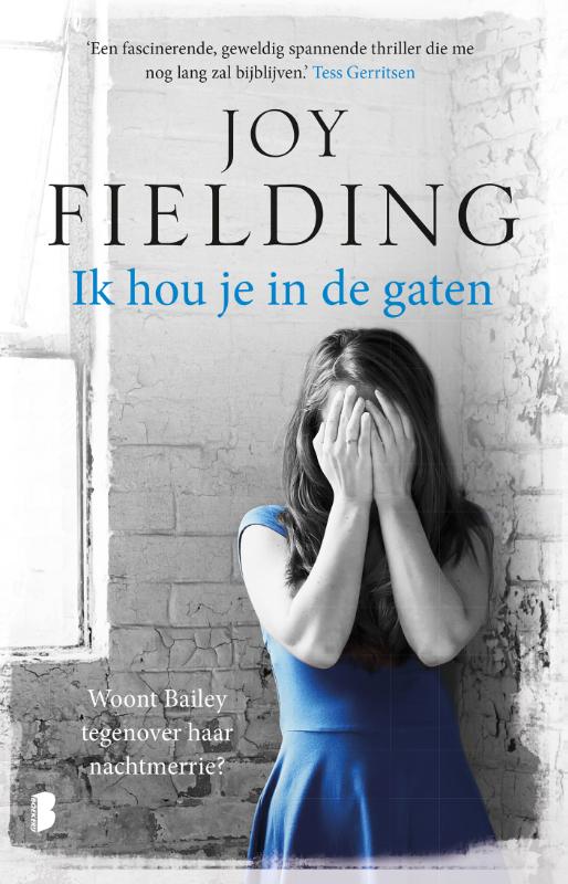 Joy Fielding Ik Hou Je In De Gaten thumbnail