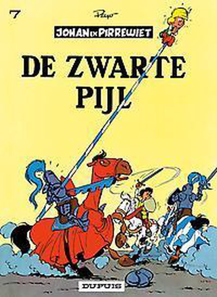 Johan en pirrewiet 07. de zwarte pijl