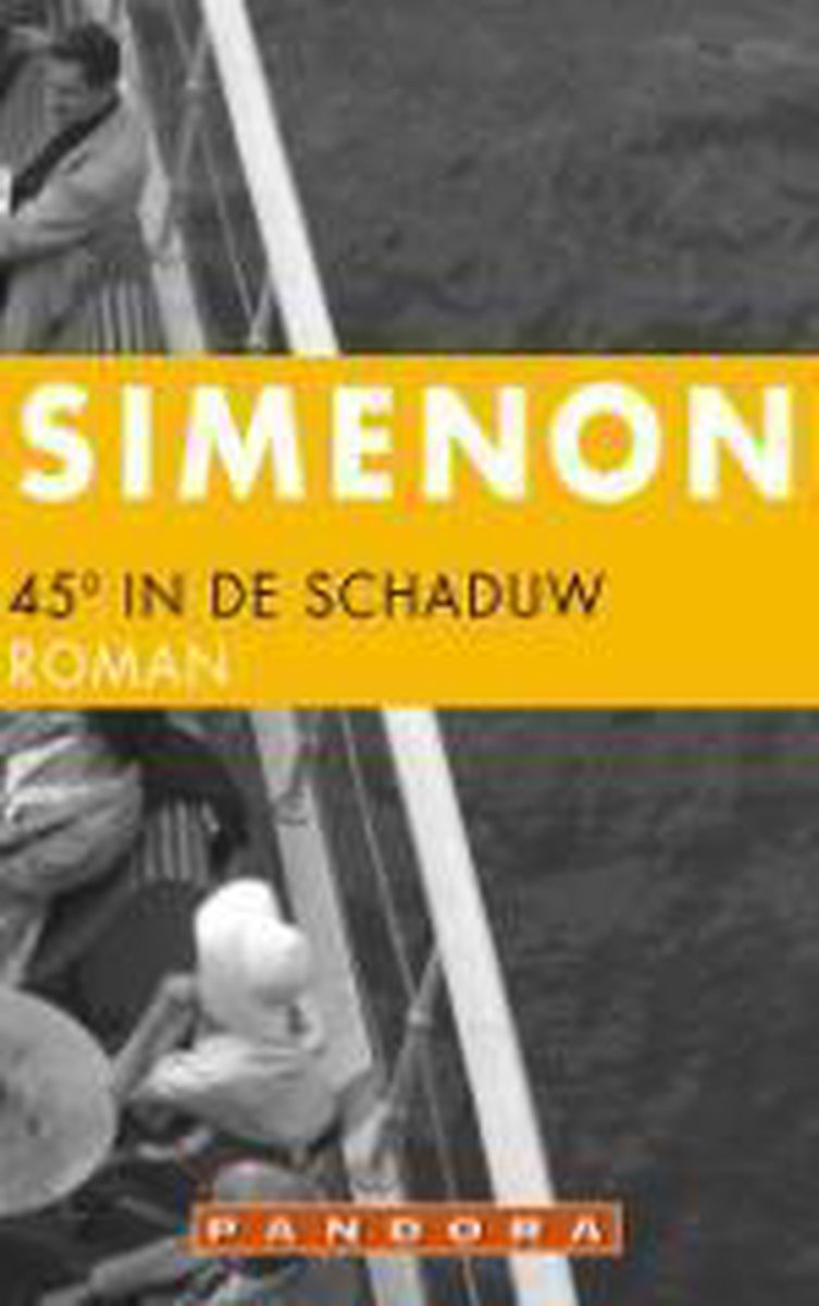 Georges Simenon 45 Graden In De Schaduw thumbnail