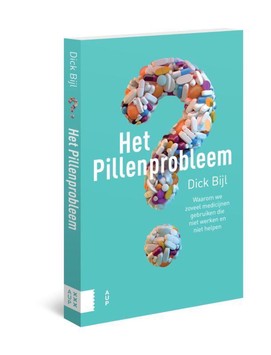 Dick Bijl Het Pillenprobleem