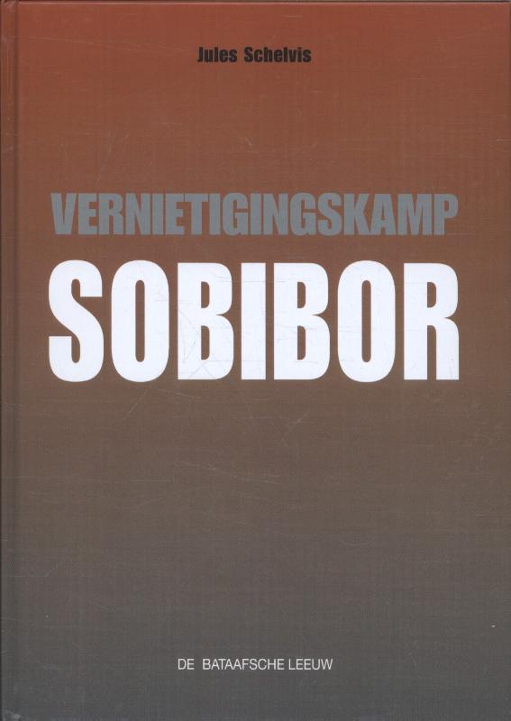 boekenbalie_9789067077057_cover Vernietigingskamp Sobibor