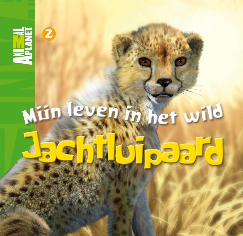 Mijn leven in het wild / Jachtluipaard / Animal Planet boeken / 2