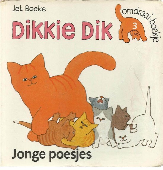 Jonge poesjes / Dikkie Dik omkeer-boekje / 3