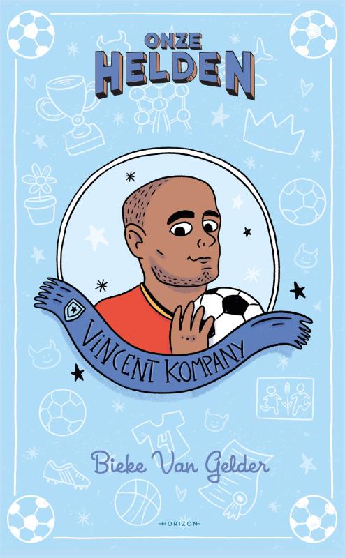 Bieke Van Gelder Onze Helden, Vincent Kompany