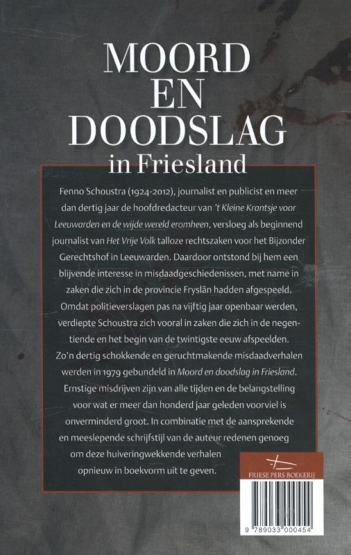 Moord en doodslag in Friesland achterkant