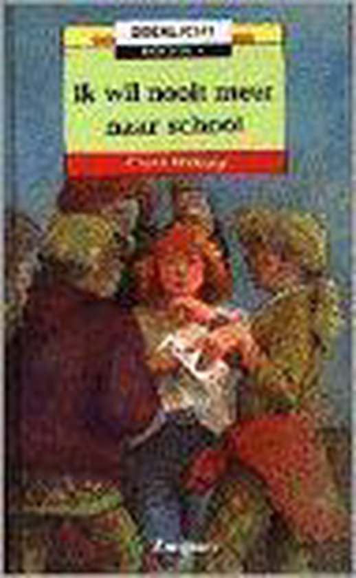 Ik wil nooit meer naar school / Zoeklicht school