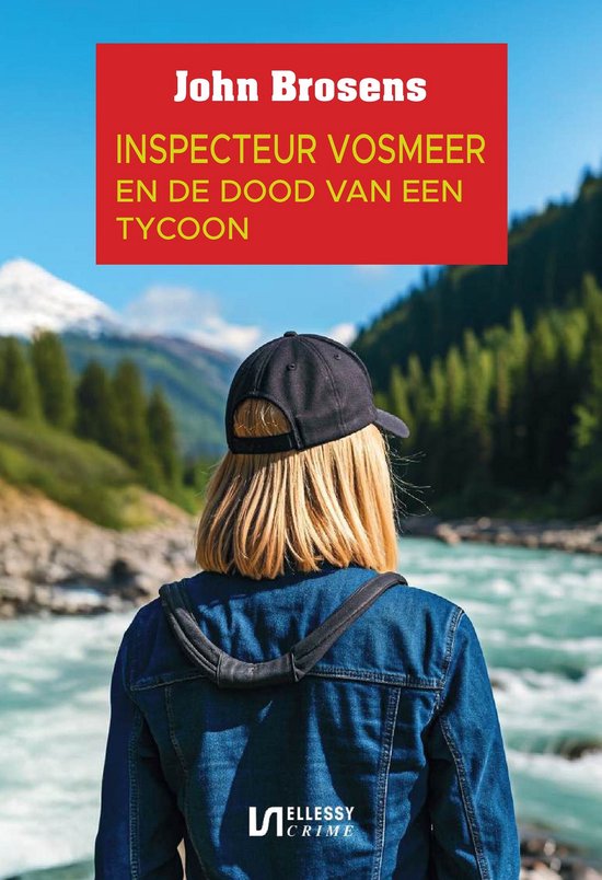 Inspecteur Vosmeer en de dood van een tycoon / Inspecteur Vosmeer / 3