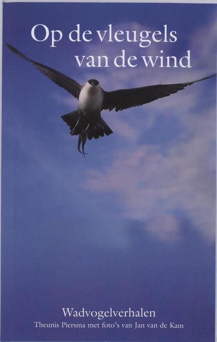 T. Piersma Op De Vleugels Van De Wind thumbnail