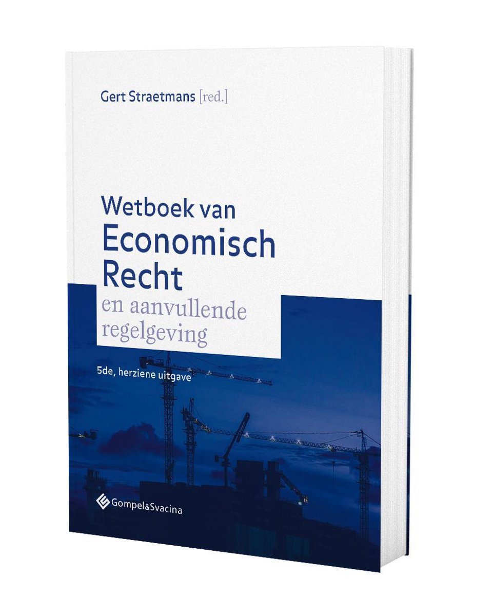 Wetboek van Economisch Recht en aanvullende regelgeving