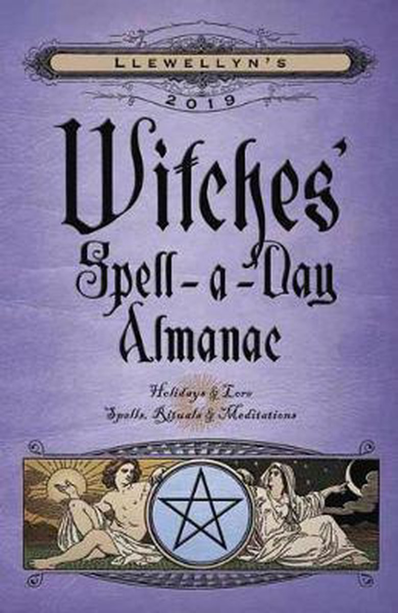 Llewellyn's 2019 Witches' Spell-A-Day Almanac