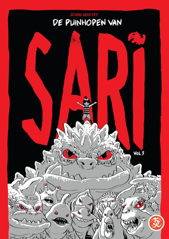 De puinhopen van Sari vol. 3 / druk 1 / Sari / 3